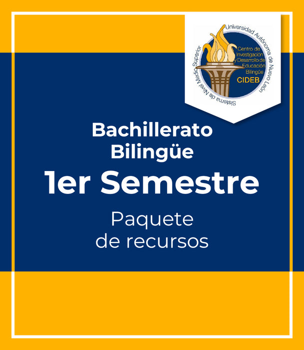 CIDEB APODACA: Paquete 1er Semestre Bachillerato Bilingüe
