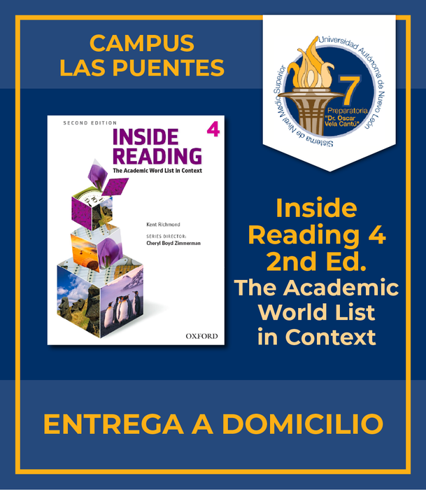 Preparatoria 7 UANL Campus Las Puentes: Inside Reading, The academic Word List in Context 2do ed