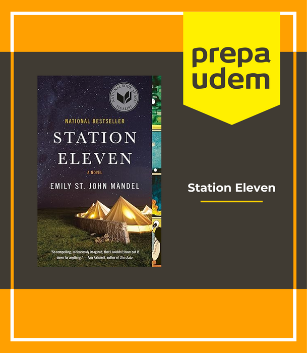 Prepa UDEM: Análisis y Escritura de Textos en Inglés (Station Eleven)