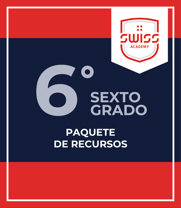 Swiss Academy: Recursos 6to Grado