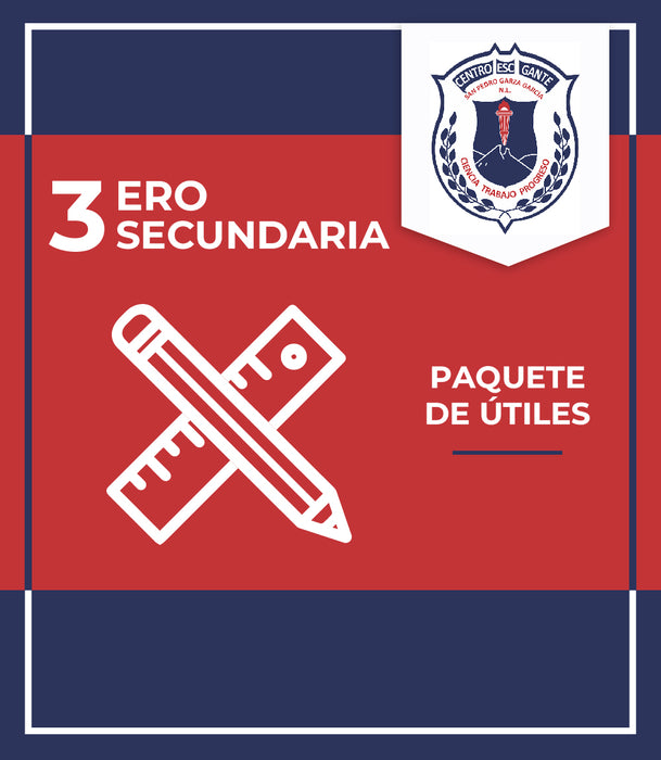 Centro Escolar Gante: Paquete de útiles 3ero de Secundaria