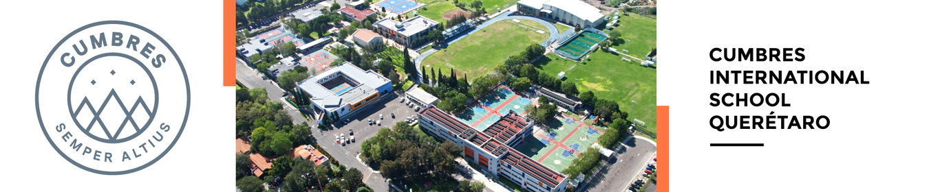 CUMBRES INTERNATIONAL SCHOOL QUERÉTARO