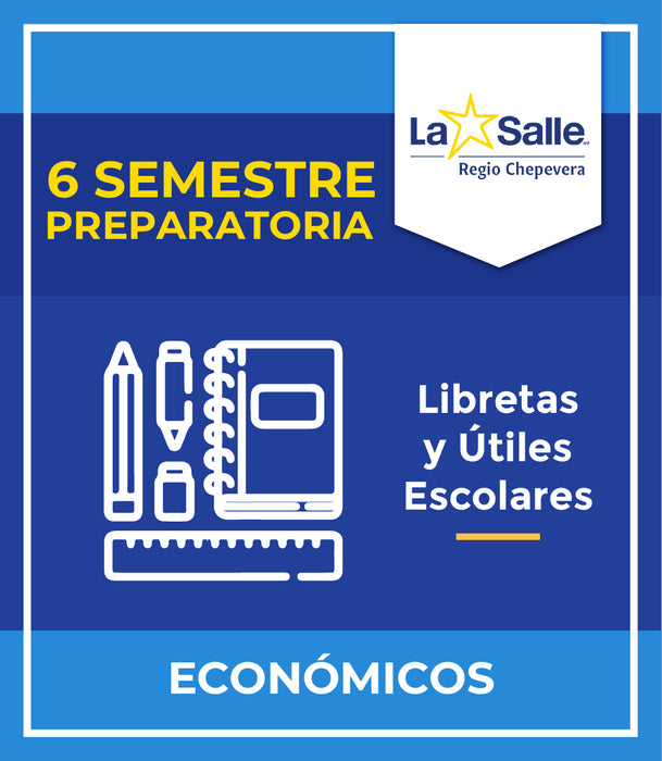 IR CHEPEVERA: Paquete de Libretas y Útiles 6to Semestre Económicos