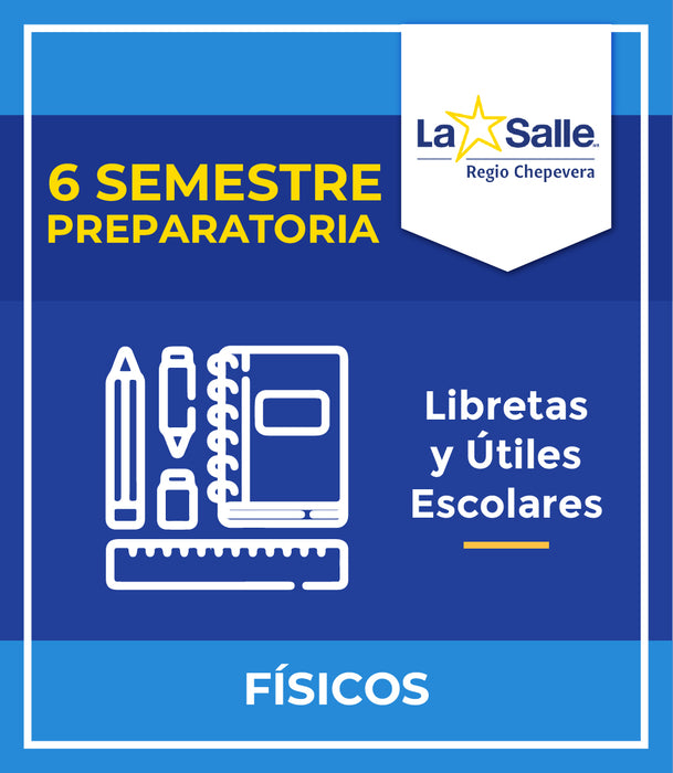 IR CHEPEVERA: Paquete de Libretas y Útiles 6to Semestre Físicos
