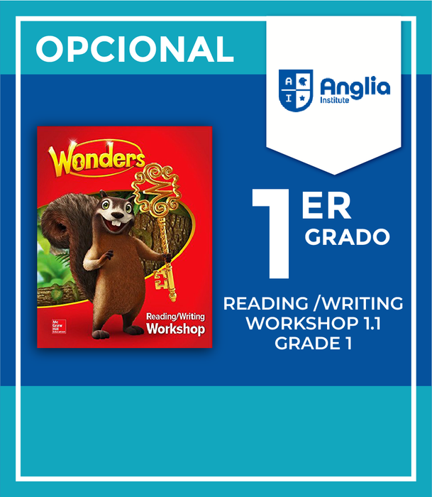 Instituto Anglia: Reading/Writing Workshop 1.1 Grade 1