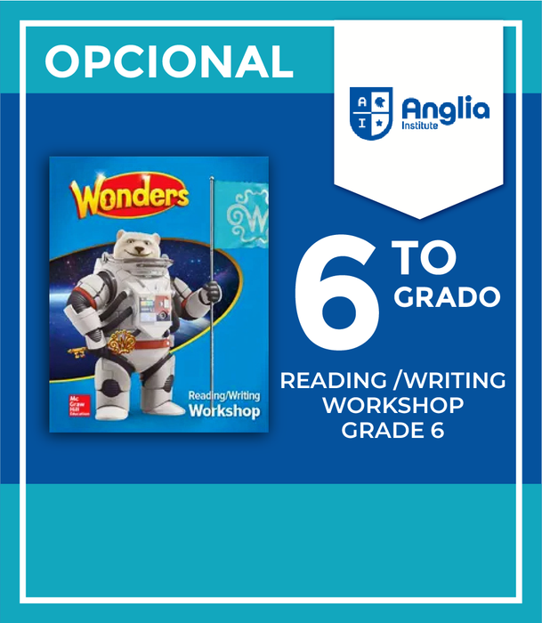 Instituto Anglia: Reading/Writing Workshop Grade 6