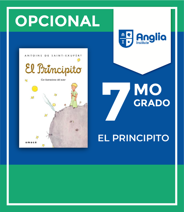 Instituto Anglia: El Principito Grado 7