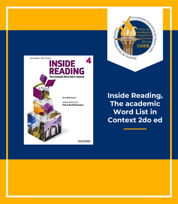 Bachillerato bilingüe primer semestre: Inside Reading, The academic Word List in Context 2do ed