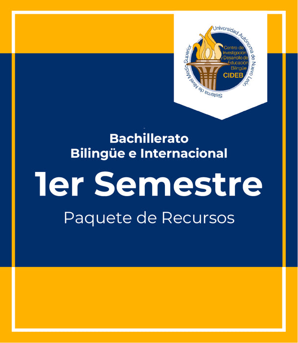 CIDEB APODACA: Paquete 1er Semestre Bachillerato Bilingüe e Internacional