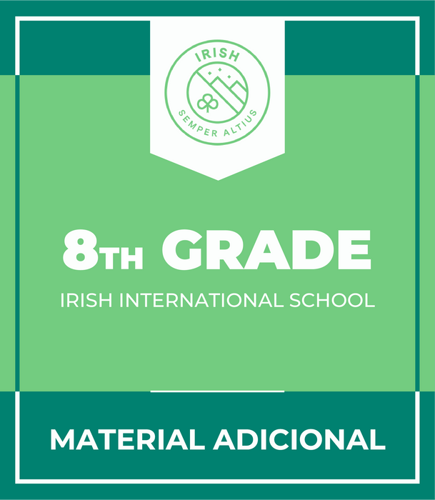 Instituto Irlandés: Paquete de Material Adicional 8vo Grado