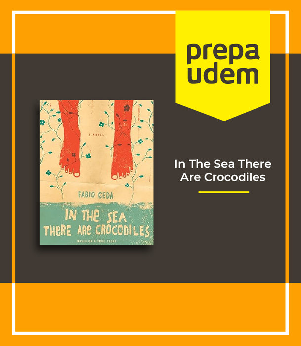 Prepa UDEM: In The Sea There Are Crocodiles
