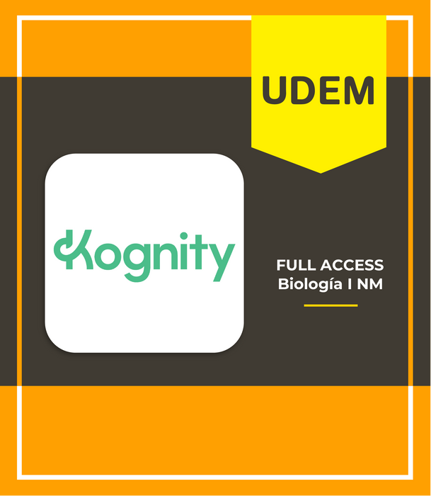 Prepa UDEM Internacional Tercer Semestre: KOGNITY FULL ACCESS Biología I NM
