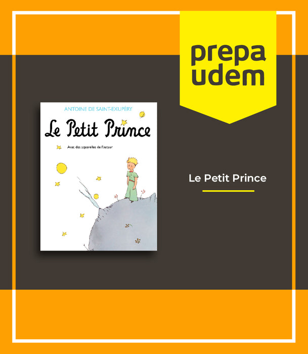 Prepa UDEM: Le Petit Prince