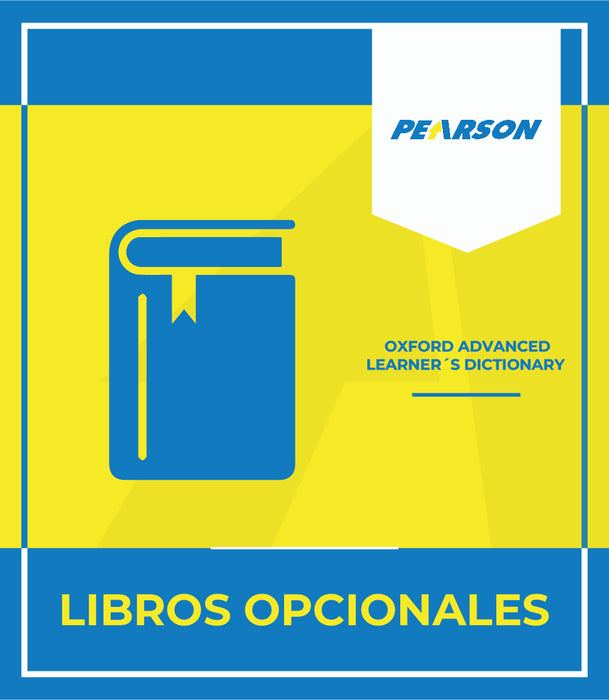 Colegio Pearson: OXFORD ADVANCED LEARNER´S DICTIONARY (Opcional)