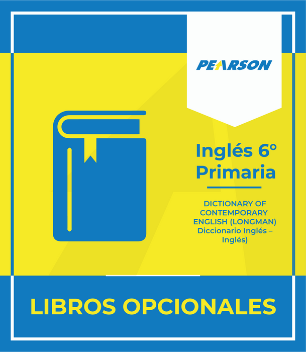 Colegio Pearson: Inglés 6° Primaria DICTIONARY OF CONTEMPORARY ENGLISH (LONGMAN) (Diccionario Inglés – Inglés) (Copia)