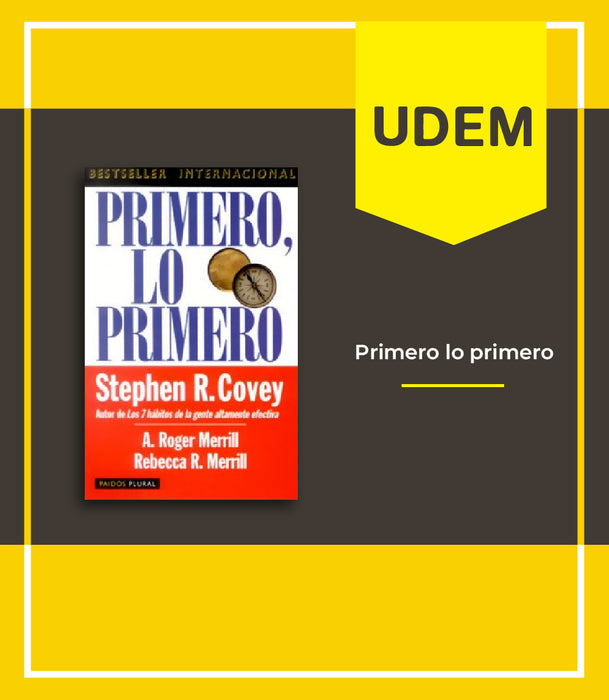 UDEM: Primero lo primero