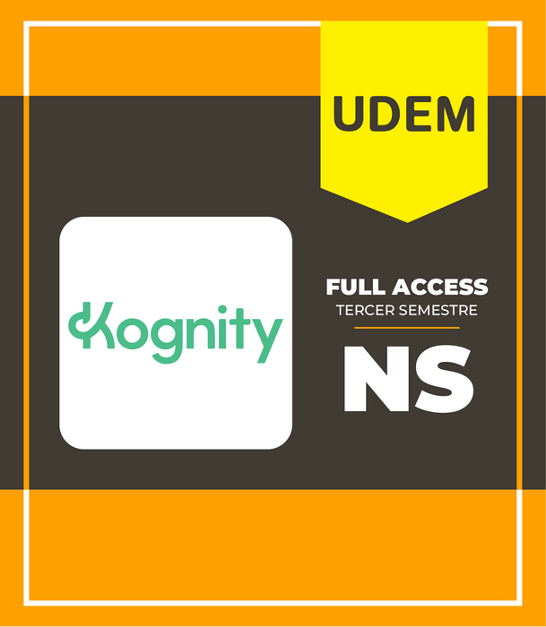Prepa UDEM Internacional Tercer Semestre: KOGNITY FULL ACCESS NS