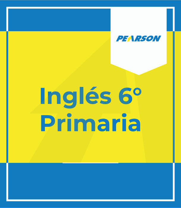 Colegio Pearson: Paquete de libros Inglés 6° Primaria