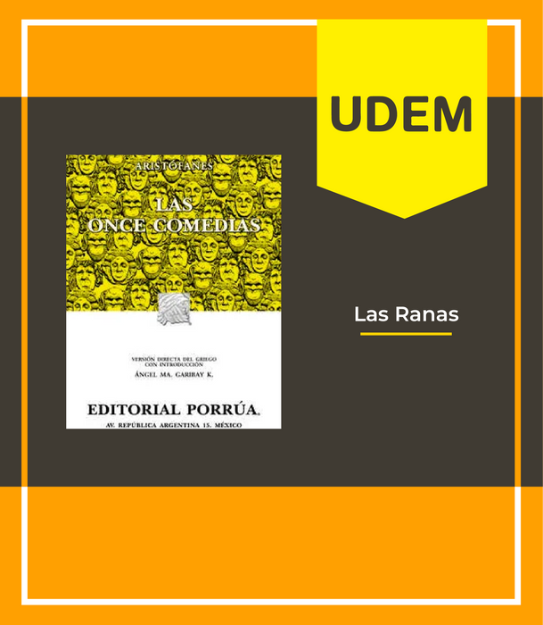 Prepa UDEM: Historia Literaria (Las Ranas)