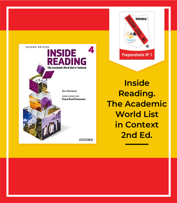 Preparatoria 1 UANL: Inside Reading, The academic Word List in Context 2do ed