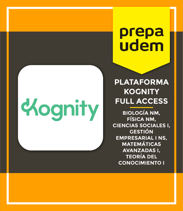 Prepa UDEM Internacional Tercer Semestre: KOGNITY FULL ACCESS