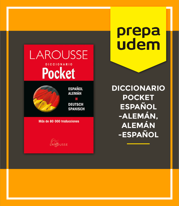 Prepa UDEM: Diccionario Pocket Español-Alemán, Alemán-Español