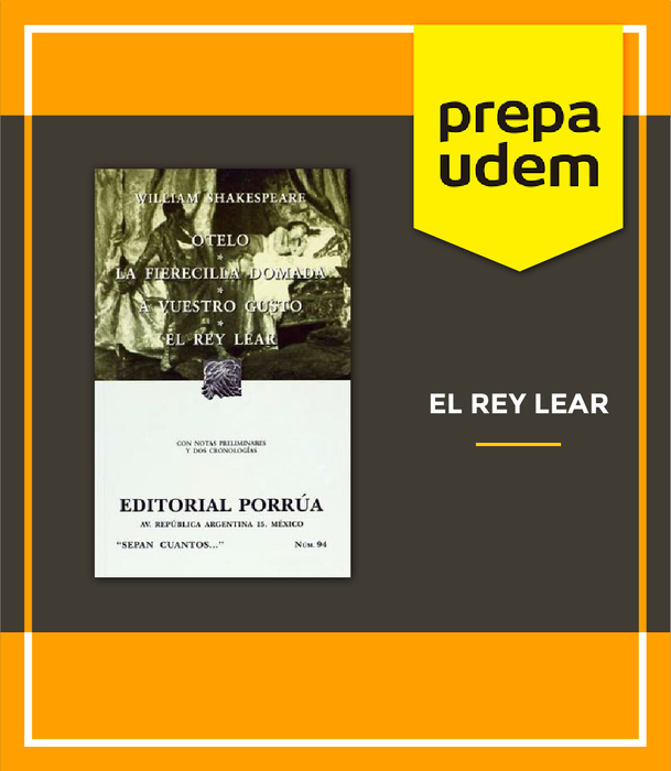 Prepa UDEM: Literatura Lengua A (El Rey Lear)