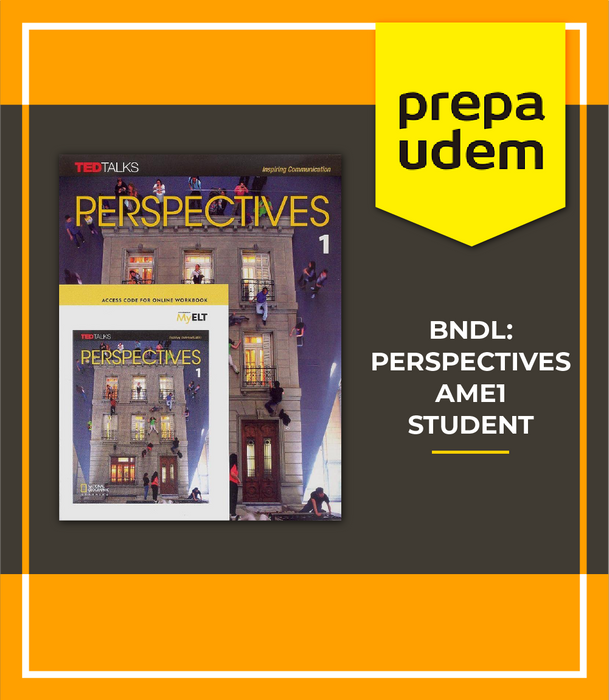 Prepa UDEM: BNDL PERSPECTIVES AME1 STUDENT