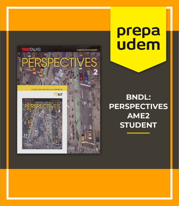 Prepa UDEM: BNDL PERSPECTIVES AME2 STUDENT