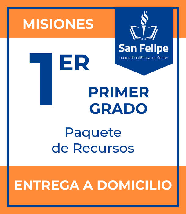 San Felipe International Education Center Campus Misiones: Recursos 1er Grado