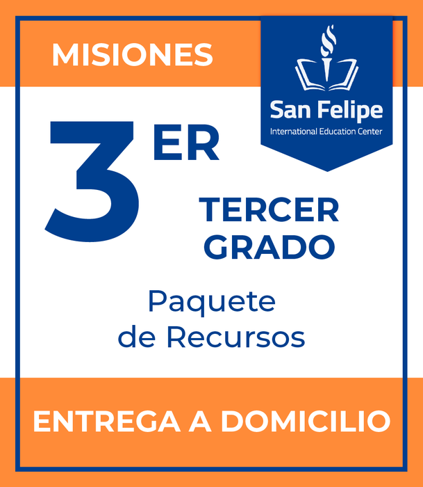 San Felipe International Education Center Campus Misiones: Recursos 3er Grado
