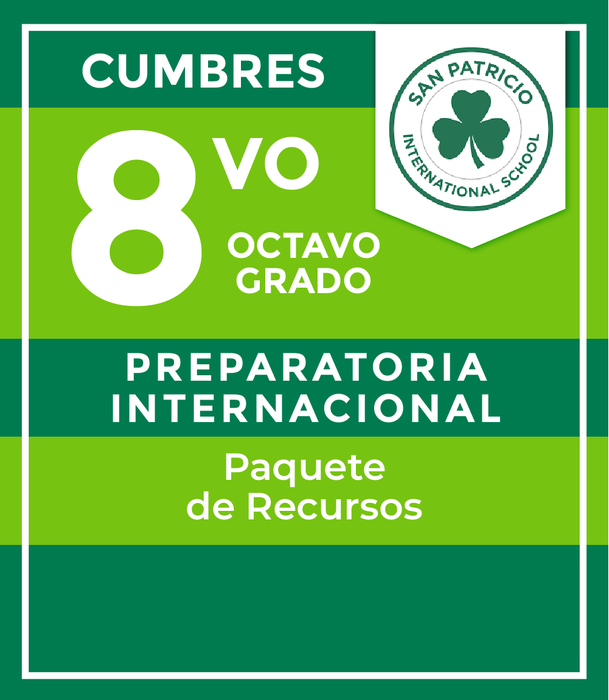 San Patricio Cumbres: Recursos 8vo Grado Programa Preparatoria Internacional