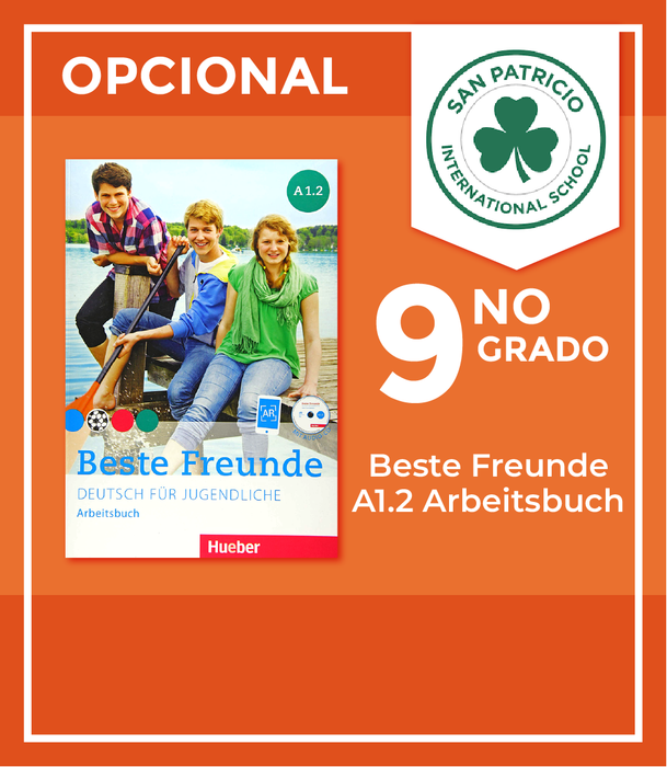 San Patricio Cumbres: Recursos 9no Grado (Beste Freunde A1.2 Arbeitsbuch)