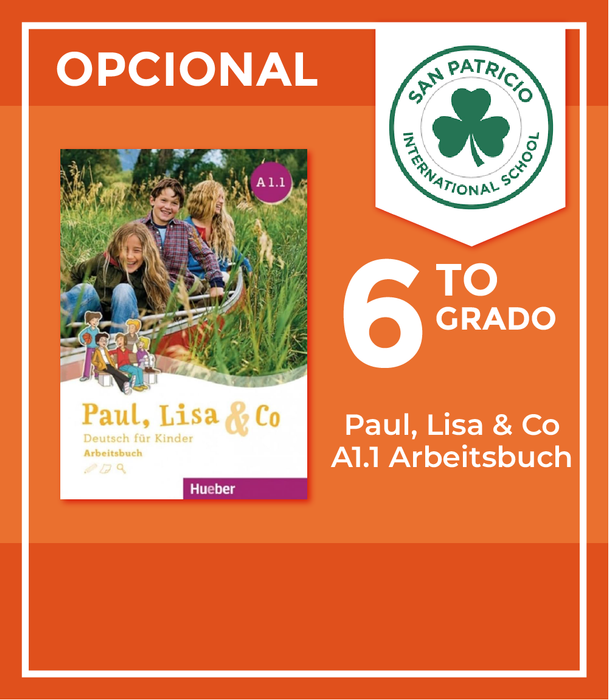 San Patricio Cumbres: Recursos 6to Grado (Paul, Lisa & Co Starter Arbeitsbuch)