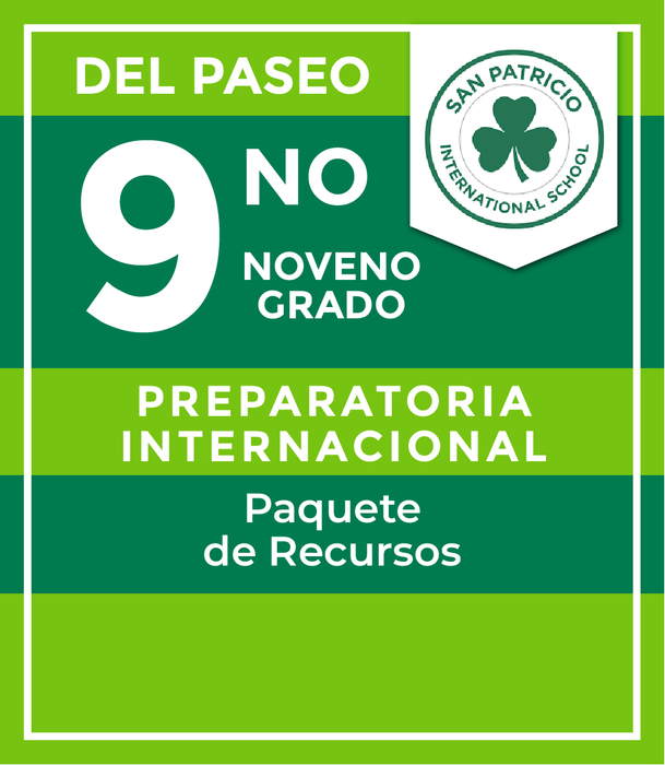 San Patricio Del Paseo: Recursos 9no Grado Programa Preparatoria Internacional