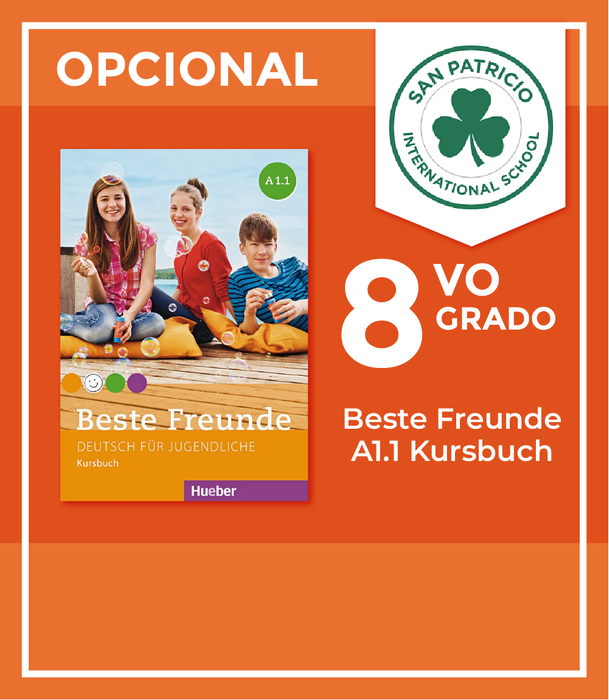 San Patricio Del Paseo: Recursos 8vo Grado (Beste Freunde A1.1 Kursbuch)