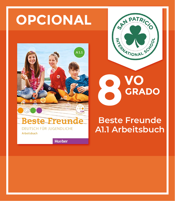 San Patricio Del Paseo: Recursos 8vo Grado (Beste Freunde A1.1 Arbeitsbuch)