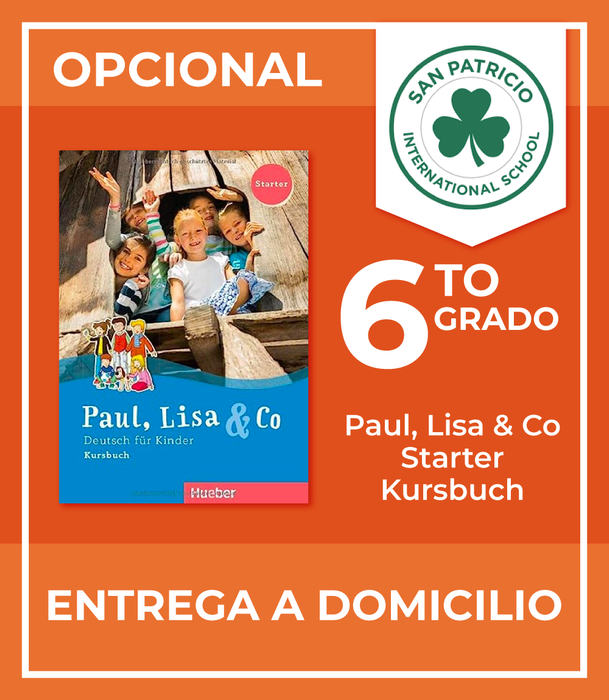 San Patricio Del Paseo: Recursos 6to Grado (Paul, Lisa & Co Starter Kursbuch)