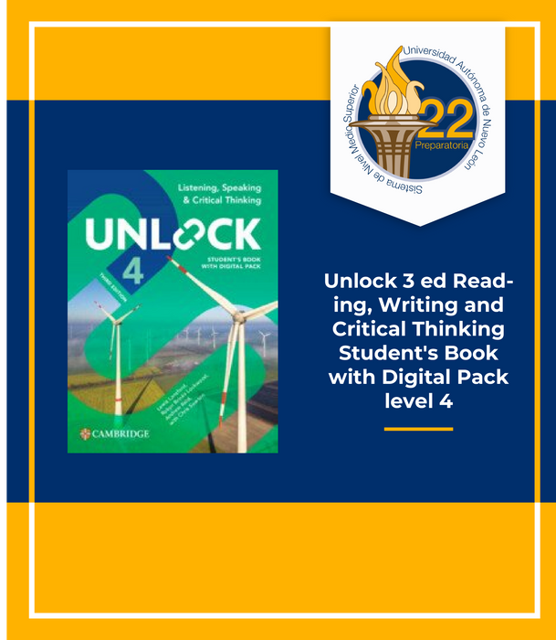 PREPA 22 UANL:Unlock 3ed Listening, Speaking and Critical Thinking Student's Book with Digital Pack Unlock Level 4 el3 (Copia)