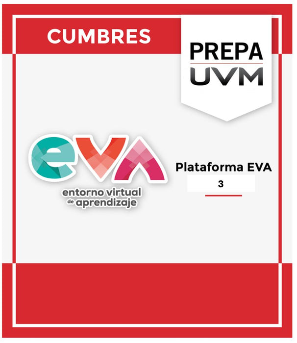 UVM Cumbres Cuatrimestral: Plataforma EVA 3